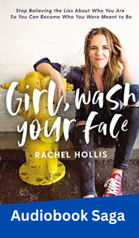 Girl Wash Your Face Audiobook