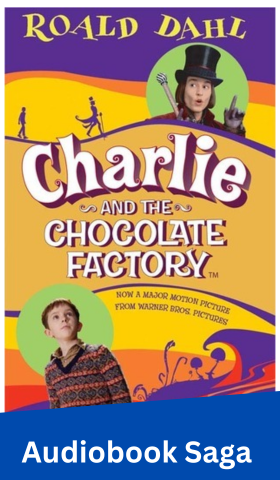 Charlie and the Chocolate Factory Audiobook