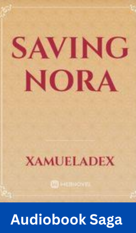 Saving Nora Audiobook
