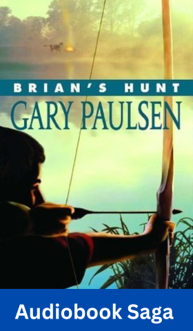 Brian's Hunt Audiobook