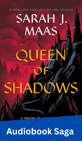 Queen of Shadow Audiobook