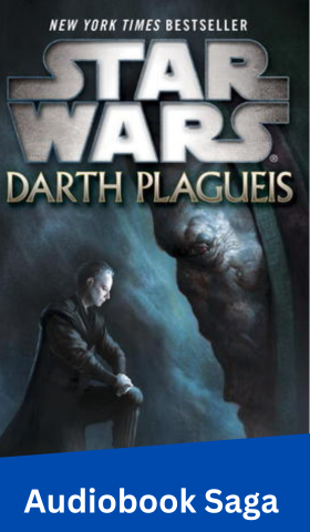 Star Wars Darth Plagueis Audiobook