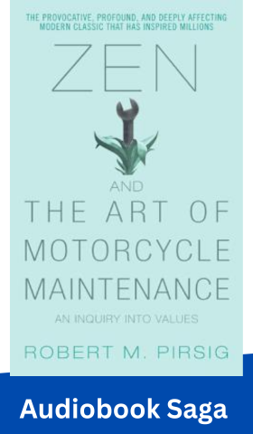 Zen and the Art of Motorcycle Maintenance Audiobook
